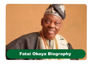 Fatai Okoya Biography