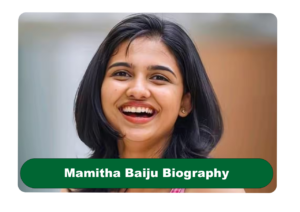 Mamitha Baiju Biography